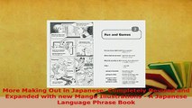 PDF  More Making Out in Japanese Completely Revised and Expanded with new Manga Illustrations Read Full Ebook