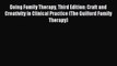 Read Doing Family Therapy Third Edition: Craft and Creativity in Clinical Practice (The Guilford
