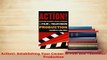 PDF  Action Establishing Your Career in Film and Television Production Download Full Ebook