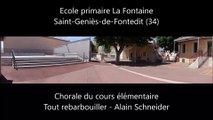 [Ecole en choeur 2016] Académie de Montpellier - Ecole primaire La Fontaine - St Genies de Fontedit - Chorale du cours élémentaire - Tout rebarbouiller (Alain Schneider)