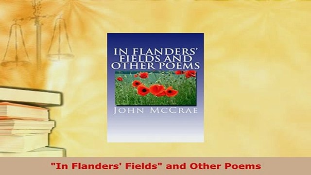 PDF In Flanders Fields and Other Poems EBook