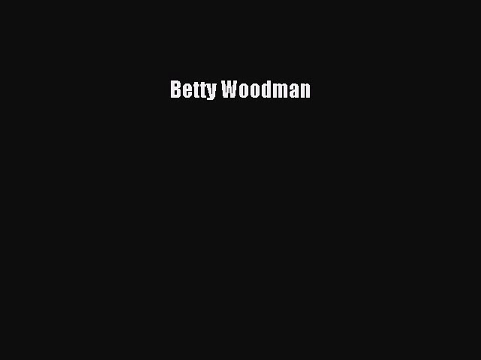 Read Betty Woodman Ebook Online