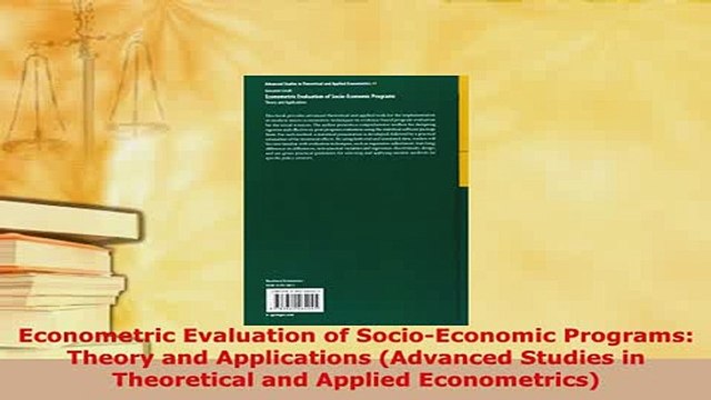 Download Econometric Evaluation of SocioEconomic Programs Theory and Applications Advanced Free Books
