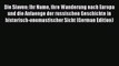 Read Die Slaven: Ihr Name ihre Wanderung nach Europa und die Anfaenge der russischen Geschichte