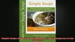 READ book  Simple Soups Home Canned Goodness From Canning Jars to the Soup Pot  FREE BOOOK ONLINE