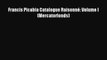 Read Francis Picabia Catalogue Raisonné: Volume I (Mercatorfonds) Ebook Free