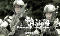 Halo 4: Forward Unto Dawn - Full Official Trailer