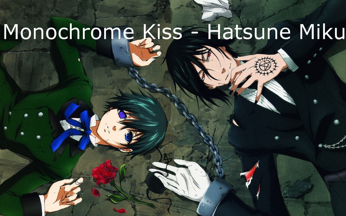 Monochrome Kiss ~ Miku Hatsune (Cover)