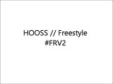 HOOSS ⁄⁄ Freestyle #FRV2 // (Music Lyrics)