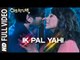 Ik Pal Yahi Full Video Song - Creature 3D - HD