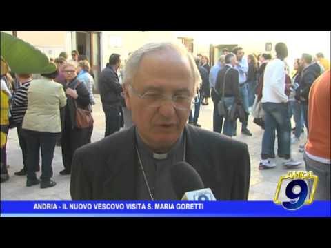 Andria | Il nuovo Vescovo visita Santa Maria Goretti