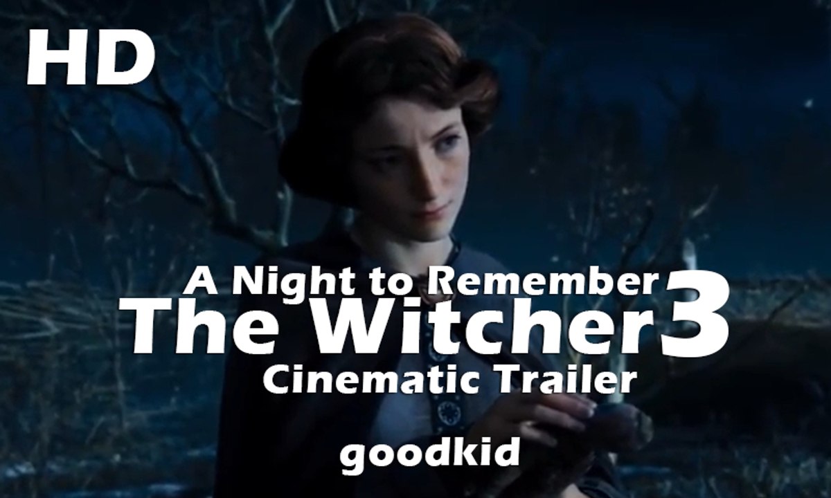 The Witcher 3 - A Night to Remember - Launch Cinematic Trailer