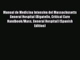 Read Manual de Medicina Intensiva del Massachusetts General Hospital (Bigatello Critical Care
