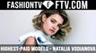 FashionTV Presents World's Highest-Paid Models - Natalia Vodianova | FTV.com