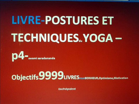 YOGA-LIVRE-EXTRAIT-p4-POSTURES ET TECHNIQUES DE YOGA-SWAMI-S I OBJECTIF 9999 LIVRES POUR OPTIMISME ...