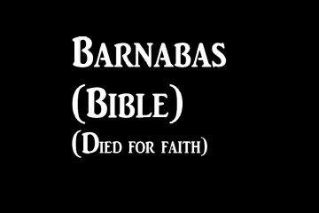 24 Barnabas Bible Short Biography - Tamil