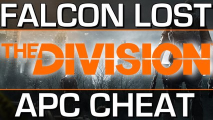 The Division: FALCON LOST CHEAT/GLITCH | Gameplay Walkthrough