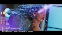 HUA HAIN AAJ PEHLI BAAR - SANAM RE - Pulkit Samrat, Urvashi Rautela, Divya Khosla Kumar- T-Series - YouTube