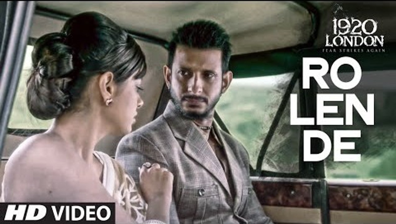 ♫ Aaj Ro Len De  - Aj Ro Len De - || Full Video Song || - Film 1920 LONDON - Starring Sharman Joshi, Meera Chopra, Shaarib and Toshi - Full HD - Entertainment CIty
