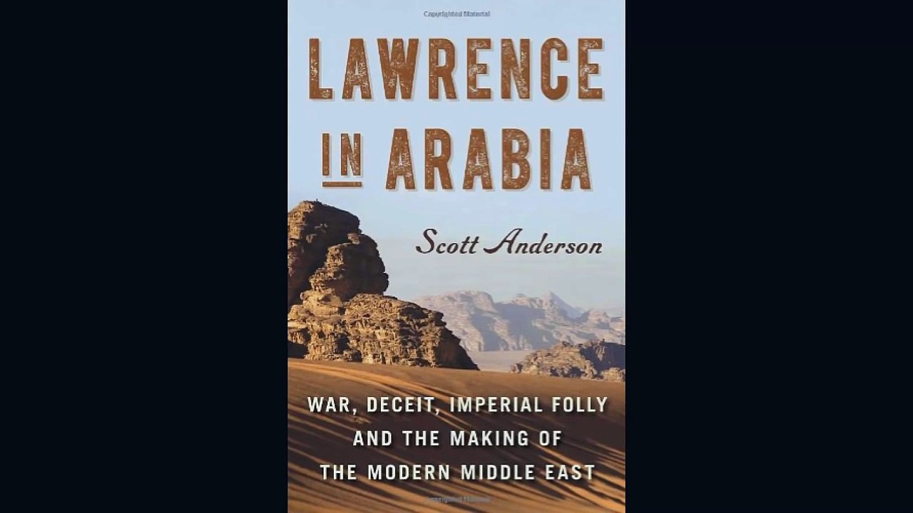 TE Lawrence on the rise of Ibn Saud