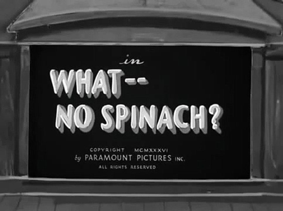 Popeye The Sailor 035 What  No Spinach  June 7, 1936