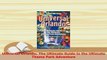 Read  Universal Orlando The Ultimate Guide to the Ultimate Theme Park Adventure Ebook Free