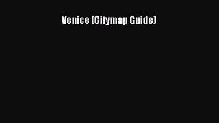 Read Venice (Citymap Guide) Ebook Free