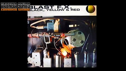 Blast F.X. - Black, Yellow & Red [1994]