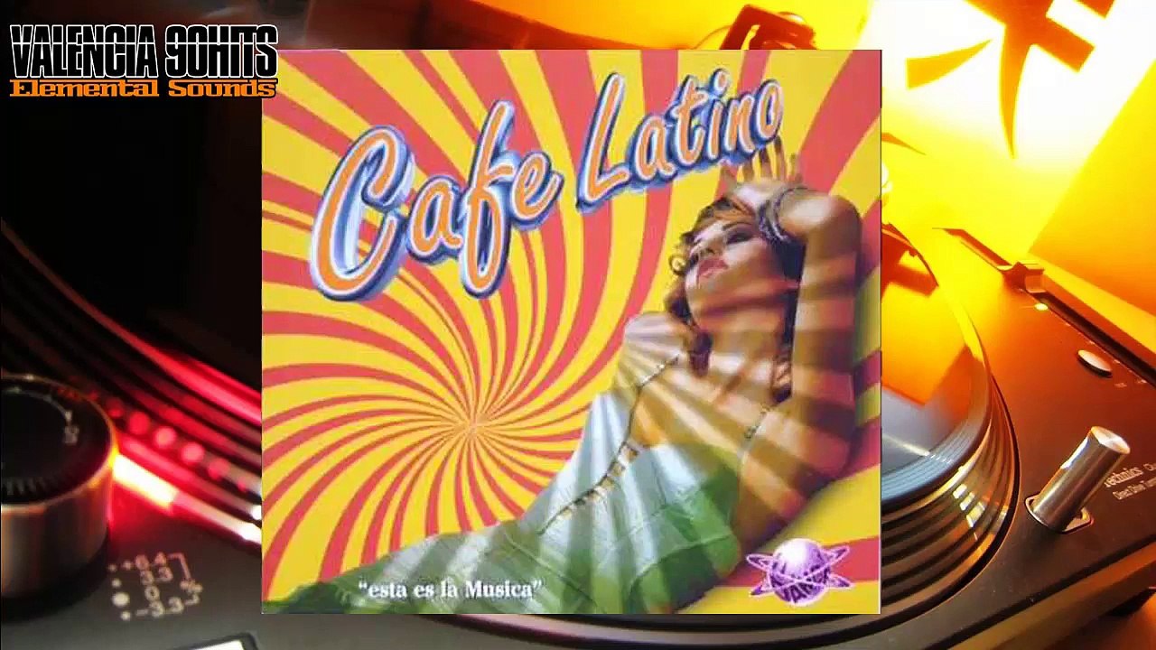 Cafe Latino – Esta Es La Musica (No Piano Mix) [1993]