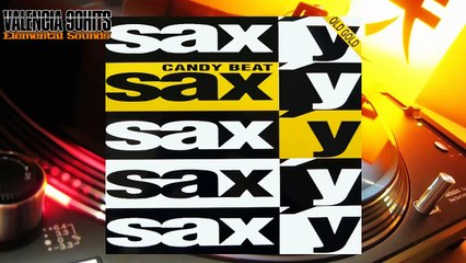 Candy Beat - Sax'y (Extended Version)  [1992]