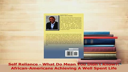 Download  Self Reliance  What Do Mean You Didnt Know AfricanAmericans Achieving A Well Spent  Read Online