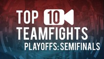 Top 10 Teamfights | Playoffs: Semifinals - Spring 2016