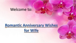 Romantic Anniversary wishes for wife