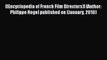 Download [(Encyclopedia of French Film Directors)] [Author: Philippe Rege] published on (January