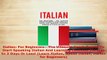 PDF  Italian For Beginners  The Ultimate Crash Course To Start Speaking Italian And Learning Download Online