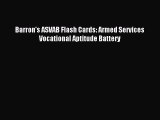 Read Barron's ASVAB Flash Cards: Armed Services Vocational Aptitude Battery PDF Free