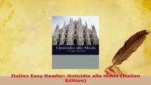 PDF  Italian Easy Reader Omicidio alla moda Italian Edition Read Online