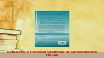 PDF  Soluzioni A Practical Grammar of Contemporary Italian Download Online
