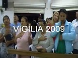 CCVN - Vigília 2009/10 - Oração e Música Sac. José Reis - 31/12/09 à 01/01/10