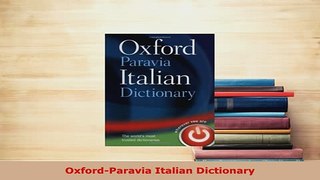 PDF  OxfordParavia Italian Dictionary Download Full Ebook
