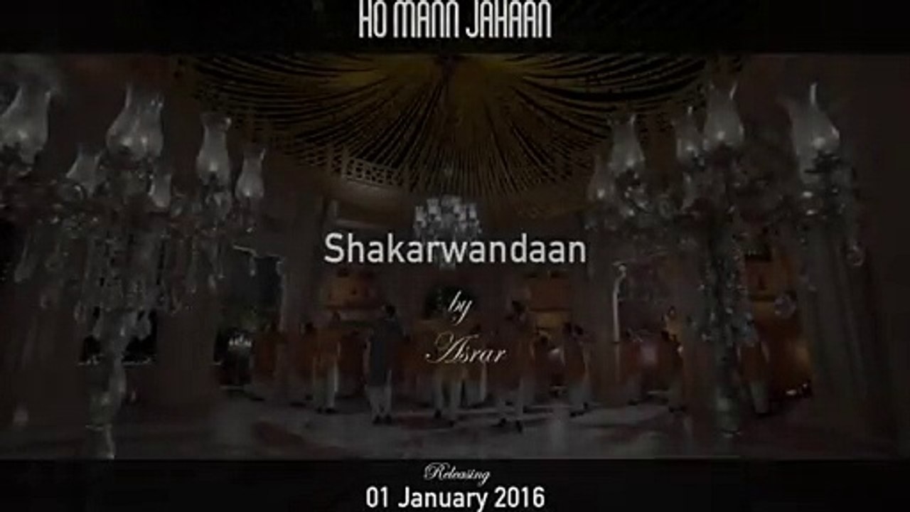 Shakar Wandaan Full Song Ho Mann Jahaan [2016] - Video Dailymotion