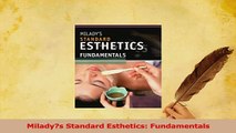 Read  Miladys Standard Esthetics Fundamentals PDF Free