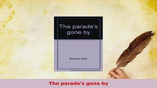 Read  The parades gone by PDF Online
