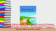 PDF  Childrens Italian book Dove sono le uova di Pasqua Libro illustrato per bambini Libri Download Online