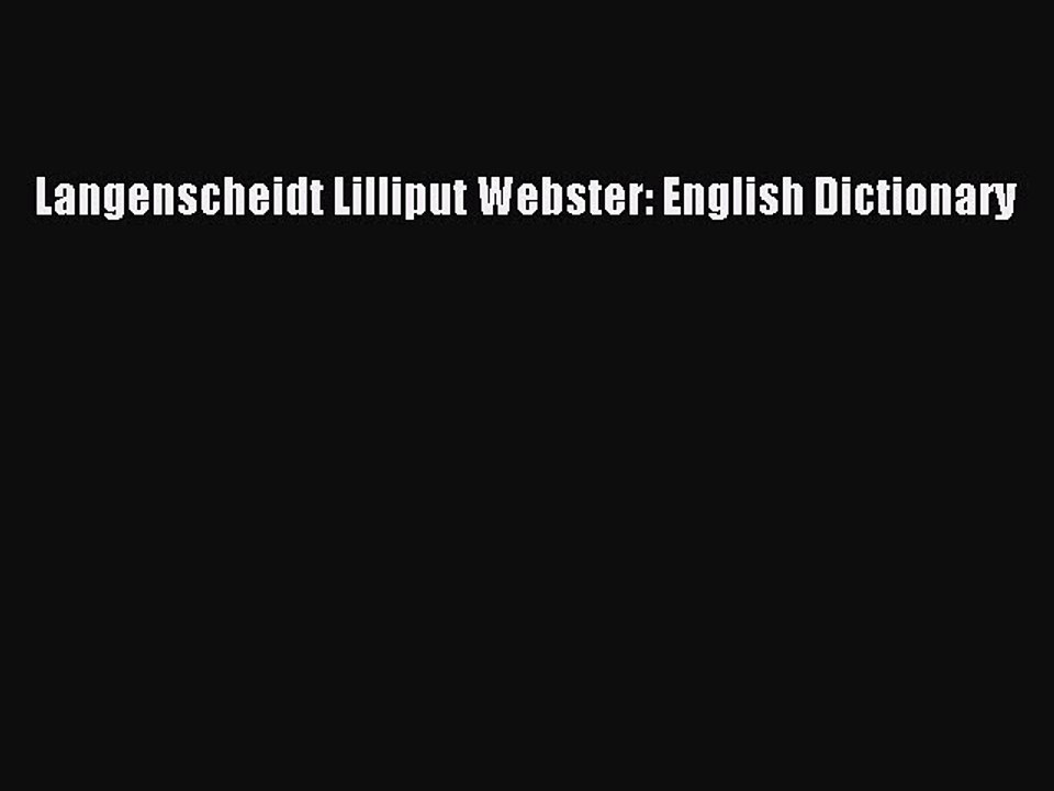 Read Langenscheidt Lilliput Webster: English Dictionary PDF Free