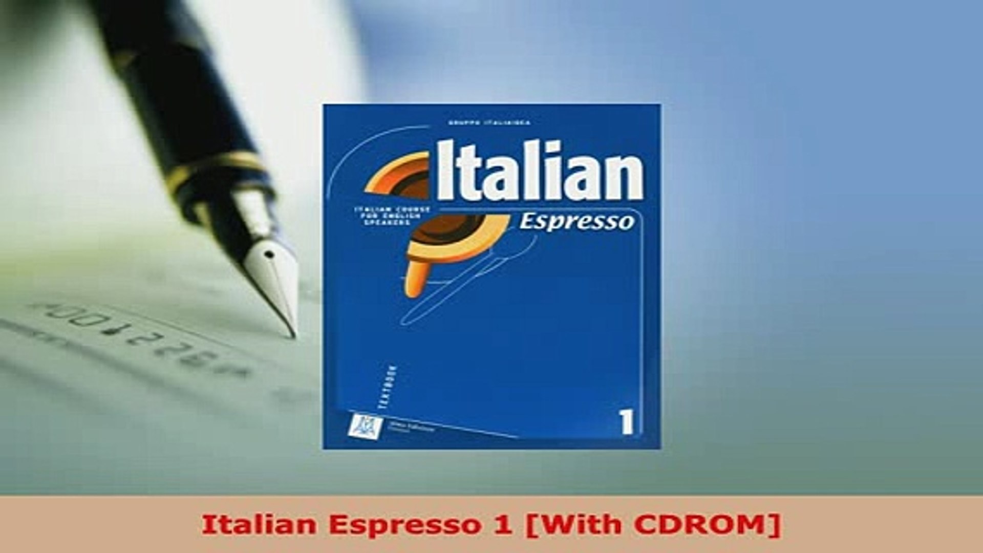 Pdf Italian Espresso 1 With Cdrom Download Full Ebook Video Dailymotion