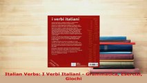 PDF  Italian Verbs I Verbi Italiani  Grammatica Esercizi Giochi Download Full Ebook