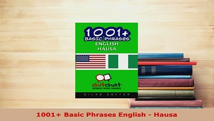 PDF  1001 Basic Phrases English  Hausa Download Online