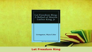 PDF  Let Freedom Ring Read Online