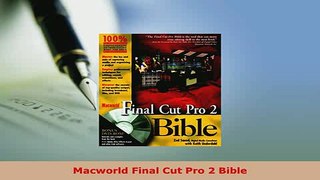 PDF  Macworld Final Cut Pro 2 Bible Download Full Ebook
